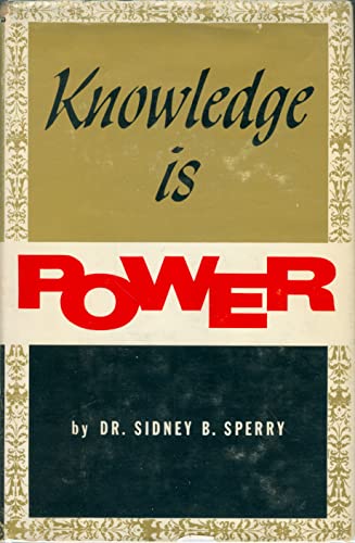 Knowledge is power B0007G5M7S Book Cover