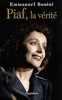 Piaf, la vérité 2756401919 Book Cover