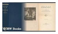 Notes on the Art of Rembrandt / by C. J. Holmes ... with 45 Plates B001OXVMYU Book Cover