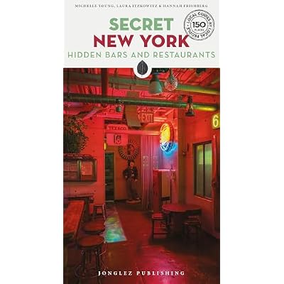 Secret New York Hidden Bars & Restaurants