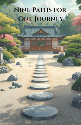 Nine Paths For One Journey