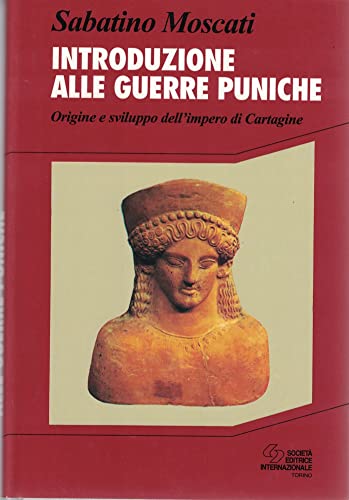 Introduzione alle guerre puniche. Origine e sviluppo dell'impero di Cartagine