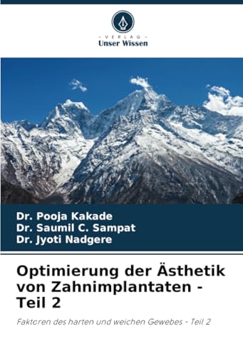Optimierung der Ästhetik von Zahnimplantaten - ... [German] 620870734X Book Cover