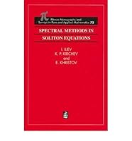 Spectral Methods in Soliton Equations (Pitman Monographs and Surveys in Pure and Applied Mathematics, 73) 0470234776 Book Cover