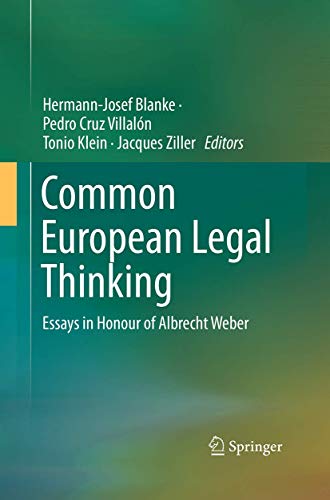 Common European Legal Thinking: Essays in Honour of Albrecht Weber
