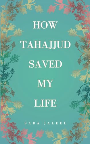 Price comparison product image How Tahajjud Saved My Life