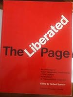 The Liberated page: a Typographical Anthology 0938491067 Book Cover