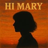 Hi Mary