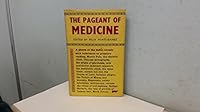 The Pageant of Medicine B000Z3SN92 Book Cover