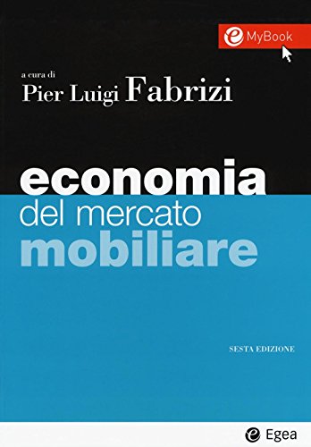 Economia del mercato mobiliare. Con aggiornamento online Economia del mercato mobiliare. Con aggiornamento online