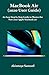 Produktbild MacBook Air (2020 User Guide): An Easy Step by Step Guide to Master the New 2020 Apple Macbook air