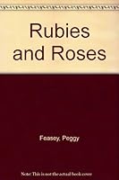 Rubies and Roses 0804805075 Book Cover