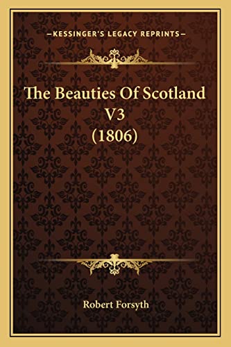 The Beauties Of Scotland V3 (1806)