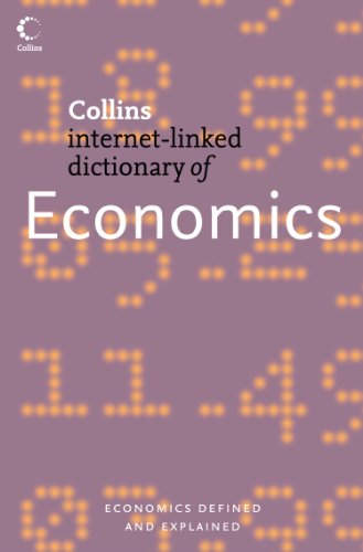 Economics (Collins Internet-Linked Dictionary of)