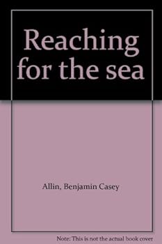 Hardcover Reaching for the sea Book