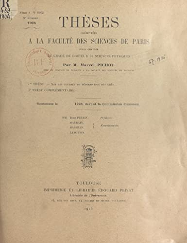 Sur les courbes de déformation des grès: Suivi de Propositions données par la Faculté : Application des rayons X à l'étude des alliages (French Edition)