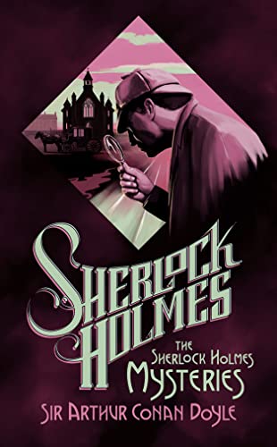 The Sherlock Holmes Mysteries (English Edition)