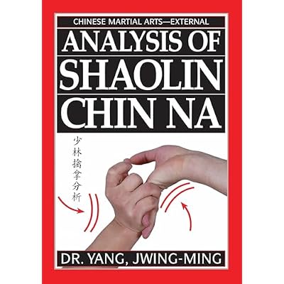 Analysis Of Shaolin Chin Na (YMAA Qin Na) grappling