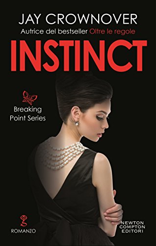 Instinct (The Breaking Point Series Vol. 2)