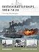 British Battleships 1914-18 (1): The Early Dreadnoughts (New Vanguard)