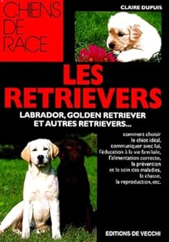 Paperback Les retrievers [French] Book