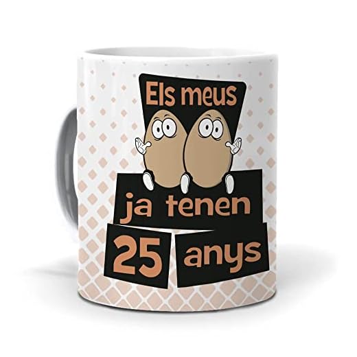mundohuevo Taza Regalo 25 cumpleaños Hombre en Catalan ELS meus Ous ja tenen 25 anys. Ceramica AAA - 350 ml.