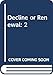 Decline or Renewal? France since the 1930's