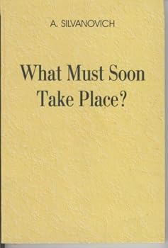 Paperback What Must Soon Take Place Book