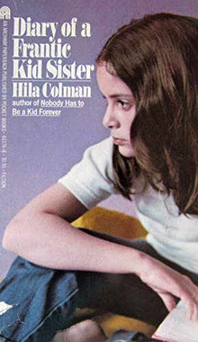 Diary of a Frantic Kid Sister 067129881X Book Cover