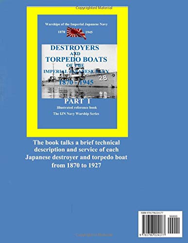 Destroyers and Torpedo Boat of the Imperial Japanese Navy 1870-1945. Part II