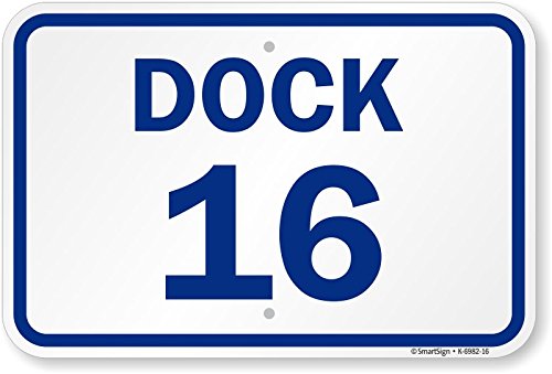 Plaque numéro Dock 16 SmartSign aluminium pour quai de chargement entrepôt