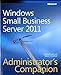 Windows Small Business Server 2011 Administrator's Companion