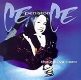  Thought Ya Knew by Peniston, Cece (1994) Audio CD