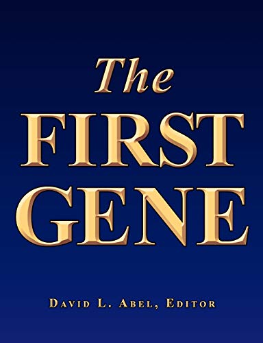 The First Gene: The Birth of Programming, Messaging and Formal Control