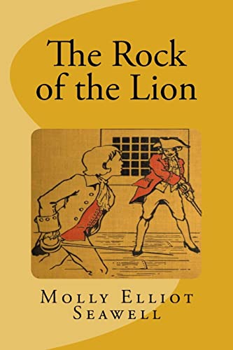 The Rock of the Lion 1505829895 Book Cover