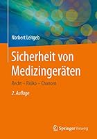 Sicherheit Von Medizingeraten: Recht - Risiko - Chancen 3662446561 Book Cover
