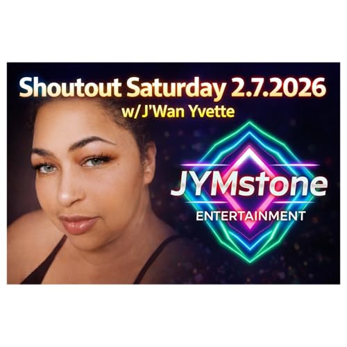 Shoutout Saturday 2.7.2026