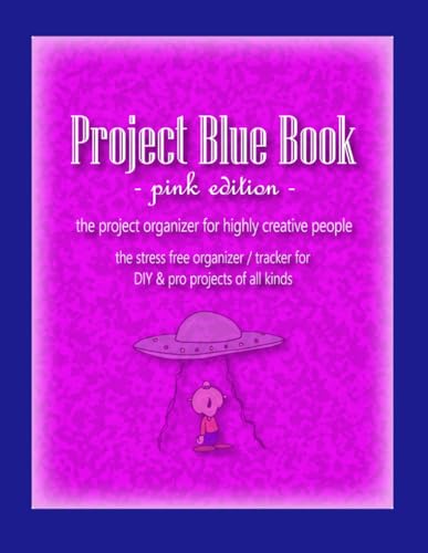 Project Blue Book - Pink Edition - the project organizer for highly creative people; the stress free organizer/tracker for DIY & pro projects of all kinds image 2