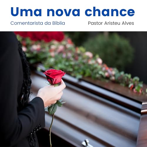 Uma nova chance