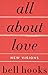 All About Love: New Visions