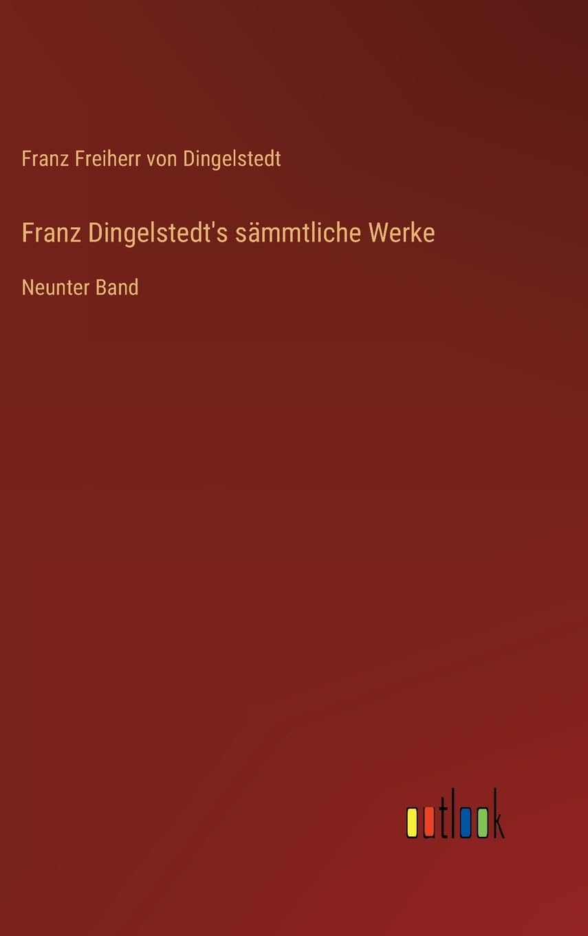 Franz Dingelstedt's sämmtliche Werke: Neunter Band