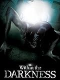 Within the Darkness (2016)