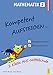 Produktbild Kompetent Aufsteigen Mathematik 2: 2. Klasse HS/AHS: 2. Klasse AHS/NMS. Nach dem österreichischen Lehrplan