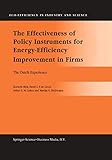 The Effectiveness of Policy Instruments for Energy-Efficiency Improvement in Firms: The Dutch Experience (Eco-Efficiency in Industry and Science)