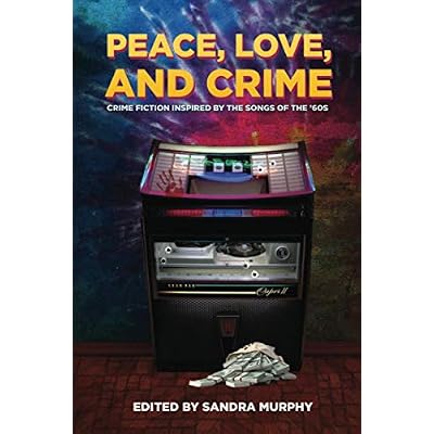 Peace, Love, and Crime