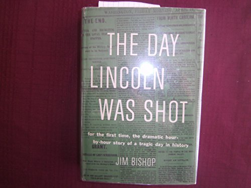 The Day Lincoln was Shot B00T6OD7E2 Book Cover