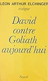  David contre Goliath aujourd\'hui