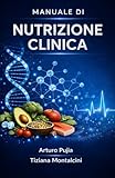 Manuale di Nutrizione Clinica