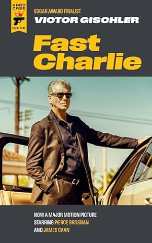 Book cover Fast Charlie (Hard Case Crimes)