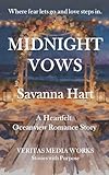 Midnight Vows: A Story of Control, Courage, and the Risk of Staying (Love in Five Tides, Book Five)
